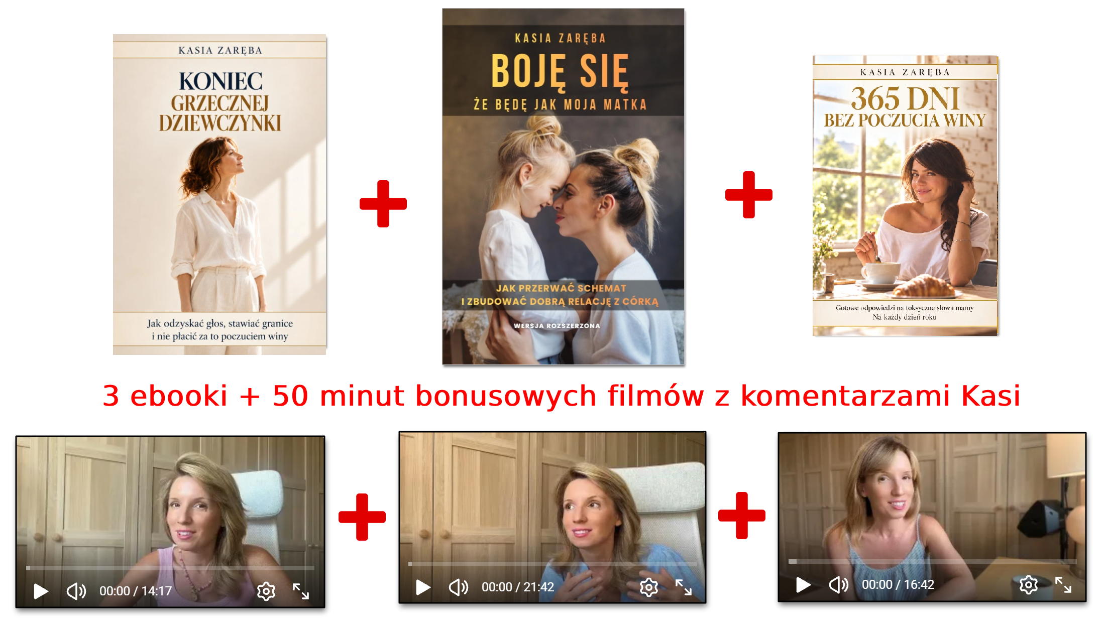 Pakiet: 3 eBooki i ok. 50 minut bonusowych filmów z komentarzami Kasi
