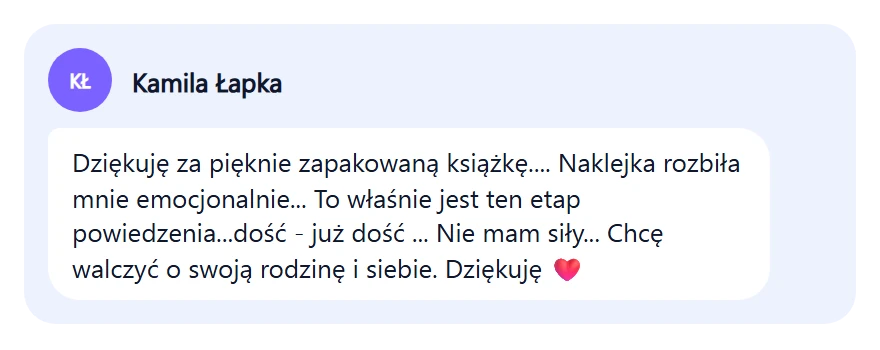 Wiadomość: dziękuję za zapakowaną książkę, etap powiedzenia dość